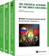 Political Economy of the Brics Countries, the (in 3 Volumes)