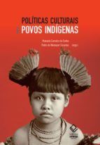 Portada de Políticas culturais e povos indígenas (Ebook)