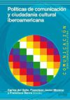 Políticas de comunicación y ciudadanía cultural iberoamericana (Ebook)