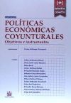 Políticas económicas coyunturales objetivos e instrumentos