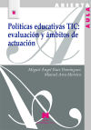 Políticas Educativas Tic: Evaluación Y ámbitos De Actuación