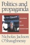 Politics and propaganda