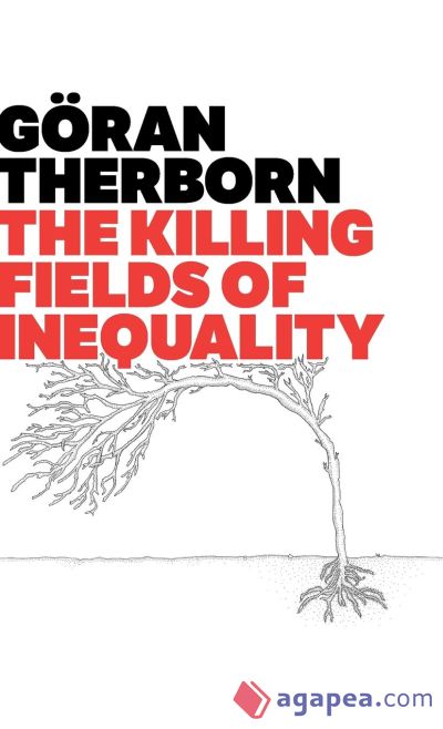 Killing Fields of Inequality