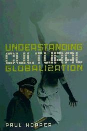 Portada de Understanding Cultural Globalization
