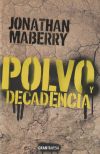 Polvo Y Decadencia