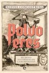 Polvo Eres. Muertes Ilustradas De La Humanidad (retapado) De Nieves Concostrina