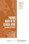 Polymer Drugs in the Clinical Stage