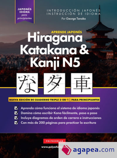 Aprende Japonés Hiragana, Katakana y Kanji N5 - Libro de Trabajo para Principiantes