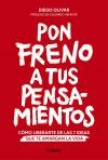 Pon freno a tus pensamientos