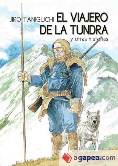 El viajero de la Tundra y otras historias