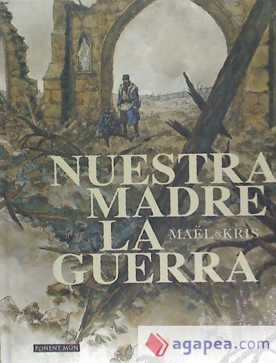NUESTRA MADRE LA GUERRA