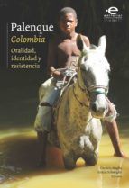 Portada de Palenque (Colombia). Oralidad, identidad y resistencia (Ebook)