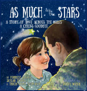 Portada de As Much as the Stars A Story of Love Across the Miles