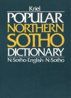 Popular Northern Sotho Dict - Sotho-Eng/Eng-Sotho