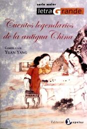 Portada de Cuentos legendarios de la antigua China