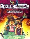 PopularMMOs Presents: Enter the Mine