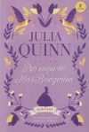 Por Culpa De Miss Bridgerton (serie Robesky: La Precuela Bridgerton 1) De Julia Quinn