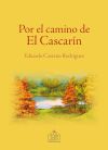 Por el camino de El Cascarín