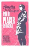 Por el placer de hacerlo