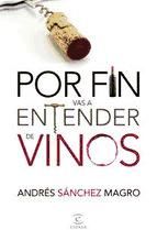 Portada de Por fín vas a entender de vinos (Ebook)