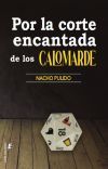 Por la corte encantada de los Calomarde