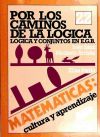 Por los caminos de la lógica