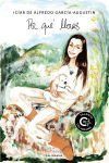 Por qu&eacute; lloras
