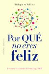 Por qué no eres feliz