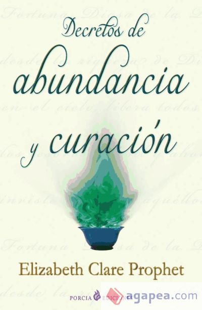 Decretos de abundancia y curación