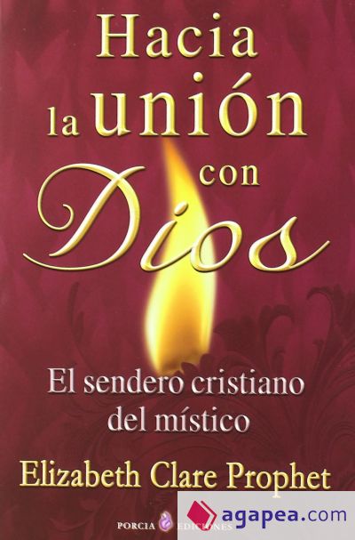 Hacia la unión con Dios