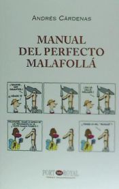 Portada de Manual del perfecto malafollá