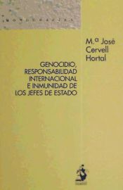 Portada de GENOCIDIO, RESPONSABILIDAD INTERNACIONAL E INMUNIDAD DE LOS JEFES DE ESTADO