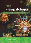 Porth. Fisiopatolog&iacute;a: Alteraciones de la salud, conceptos b&aacute;sicos