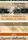 Portolà y la expedición de los catalanes en California