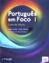 Português em Foco 1. Livro do Aluno com CD Áudio