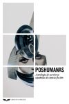 Poshumanas. Antología de escritoras de ciencia ficción