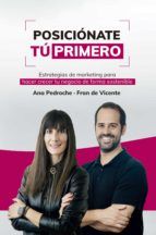 Portada de Posiciónate Tú Primero (Ebook)