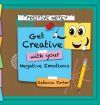 Positive Notey Get Creative with your Negative Emotions: Finding healthy and creative ways to cope with negative emotions