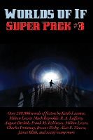 Portada de Worlds of If Super Pack #3