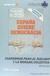 Portada de Cuadernos para el diálogo y la morada colectiva. España quiere Democracia