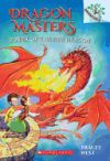 Power of the Fire Dragon: A Branches Book