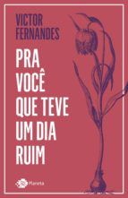 Portada de Pra você que teve um dia ruim (Ebook)