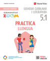 Practica Llengua 5 Activitats C. Valenciana (5.1-5.2-5.3) (Comunitat Zoom)