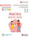 Practica Nuevo Zoz&oacute; 5 Catalunya. Actividades (5.1-5.2-5.3) (Comunidad Zoom)