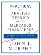 Portada de Prácticas de análisis técnico de los mercados financieros (Ebook)