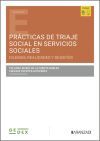 Pr&aacute;cticas de triaje social en Servicios Sociales: dilemas, realidades y desaf&iacute;os