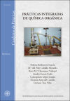 Prácticas integradas de química orgánica