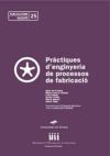 Pràctiques d'enginyeria de processos de fabricació