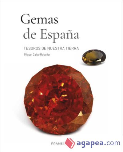 Gemas de Espa&ntilde;a: Tesoros de nuestra tierra