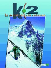 Portada de K-2. La montaña sin retorno